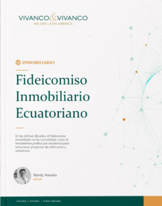 Fideicomiso Inmobiliario Ecuatoriano